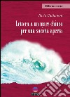 Lettera a un mare chiuso per una società aperta libro di Guidantoni Ilaria