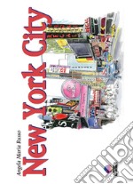 New York City. Ediz. illustrata libro