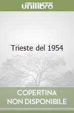 Trieste del 1954