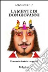 La mente di Don Giovanni libro