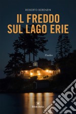 Il freddo sul lago Erie libro