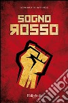 Sogno rosso libro