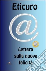 Lettera sulla nuova felicità libro