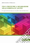 PML Prove per la misurazione della memoria di lavoro. Vol. 2 libro