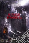 Le foglie di Mortula libro di Tassotti Raffaele