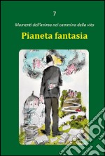 Pianeta fantasia libro