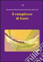 Il complesso di Icaro libro