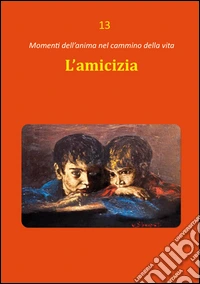 L'amicizia