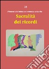 Sacralità dei ricordi libro