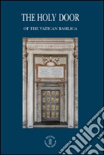 The holy door of the vatican basilica libro