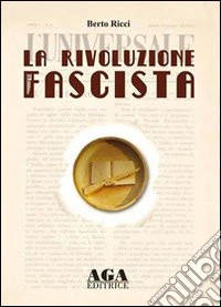 La rivoluzione fascista libro