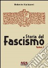 Storia del fascismo libro di Farinacci Roberto