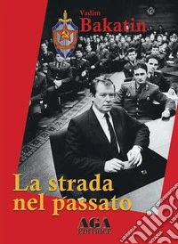 La strada nel passato