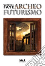 Archeofuturismo libro