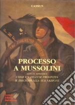 Processo a Mussolini