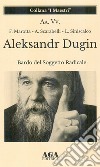 Aleksandr Dugin. Bardo del soggetto radicale libro