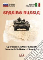 Spasibo Russia libro