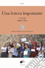 Una lettera importante. Nuova ediz. libro