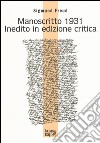 Manoscritto 1931 inedito in edizione critica. Testo tedesco a fronte libro