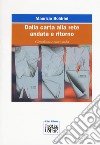 Dalla carta alla rete andata e ritorno. Giornalismo e nuovi media libro di Boldrini Maurizio