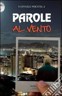 Parole al vento