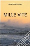 Mille vite libro