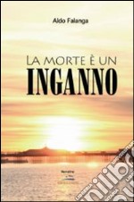 La morte è un inganno libro