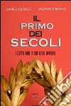 Il primo dei secoli libro di Ceirani Danilo Simeone Valerio