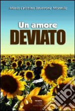 Un amore deviato libro