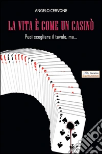 La vita è come un casinò libro