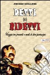 Detti (e) ridetti. Viaggio tra proverbi e modi di dire partenopei libro