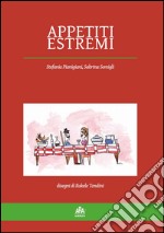 Appetiti estremi libro