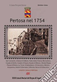 Profilo storico su Pertosa. Cognomi e chiese del 1700 nel regno di Napoli libro