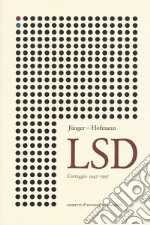 Lsd. Carteggio 1947-1997 libro