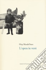 L'opera in versi. Ediz. russa e italiana libro