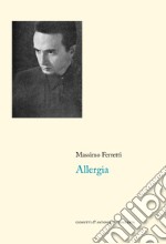 Allergia (1952-1962) libro