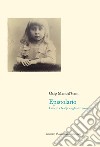 Epistolario. Lettere a Nadja e agli altri (1907-1938) libro