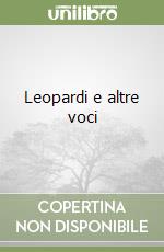 Leopardi e altre voci libro