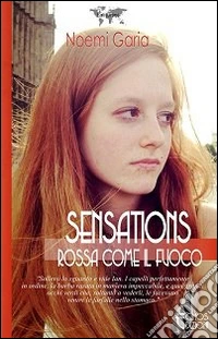 Sensations. Rossa come il fuoco libro