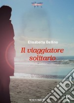 Il viaggiatore solitario