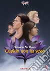 Cupido non ha sesso libro