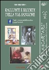 Racconti e ricordi della Val Sangone libro