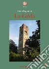 La Gilda libro di Pognante Carlo