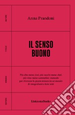 Il senso buono libro