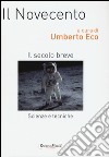 Il Novecento. Scienze e tecniche. Il secolo breve libro di Eco U. (cur.)