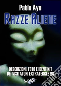 Razze aliene libro