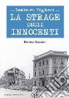 Bombe su Voghera. La strage degli innocenti libro