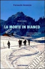 La morte in bianco