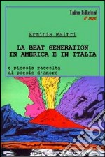 La beat generation in America e in Italia