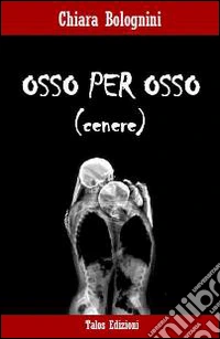 Osso per osso libro